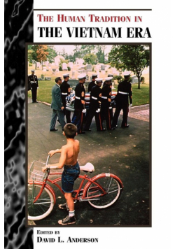 The Human Tradition in the Vietnam Era
