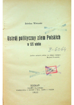 Ustrój Polityczny Ziem Polskich w XIX wieku 1923 r.