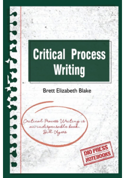 Critical Process Writing