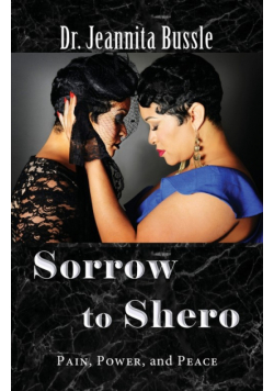 Sorrow to Shero