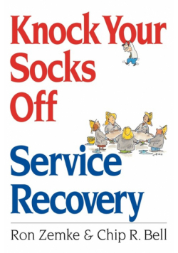 Knock Your Socks Off Service Recovery