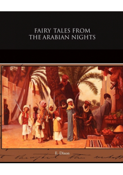 Fairy Tales from the Arabian Nights