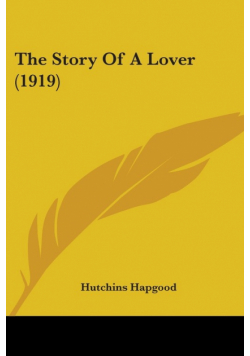 The Story Of A Lover (1919)