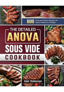 The Detailed Anova Sous Vide Cookbook