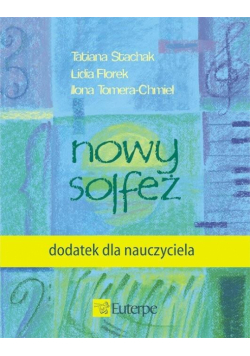 Nowy solfeż - dodatek dla nauczyciela