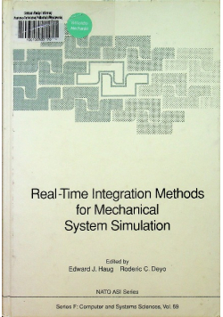 Real time Integration Methods for Mechanical System Simulation