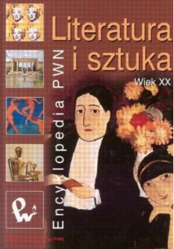 Literatura i sztuka Wiek XX