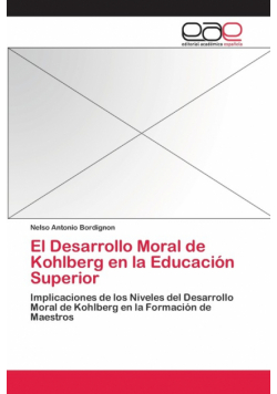 El Desarrollo Moral de Kohlberg en la Educación Superior