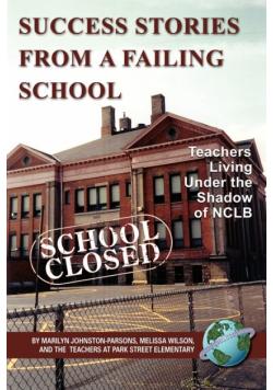 Success Stories from a Failing School