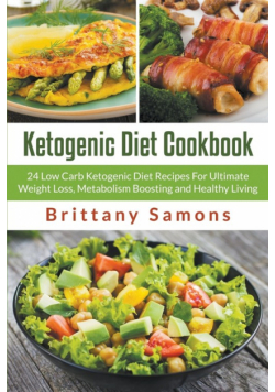 Ketogenic Diet Cookbook