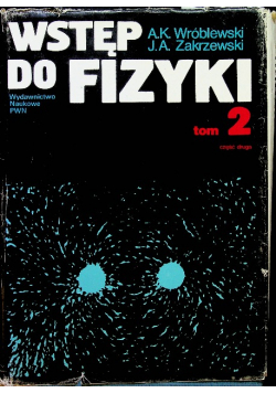 Wstęp do fizyki Tom 2 część 2