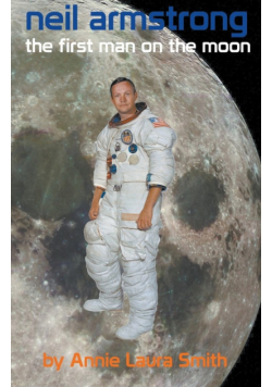 Neil Armstrong - First Man on the Moon