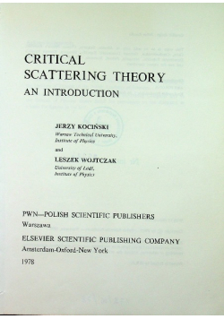 Critical Scattering Theory An Introduction