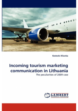 Incoming tourism marketing communication in Lithuania