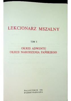 Lekcjonarz mszalny Tom I Okres Adwentu