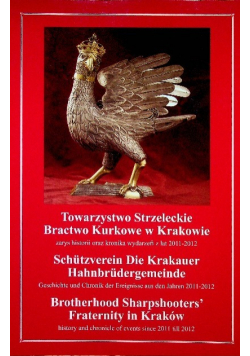 Towarzystwo Strzeleckie Bractwo Kurkowe w Krakowie