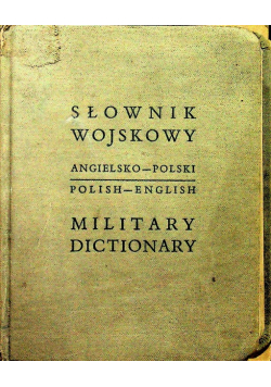 Słownik wojskowy Angielsko Polski Polish English 1943 r.