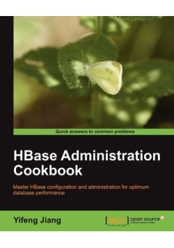 Hbase Administration Cookbook