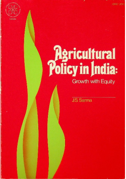 Agricultural Policy in India