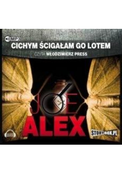 Cichym ścigałam go lotem. Audiobook