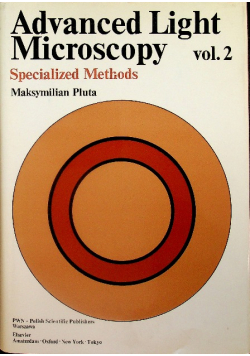 Advanced Light Microscopy Volume 2 Specialized Methods