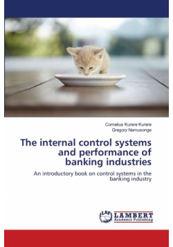 The internal control systems and performance of banking industries