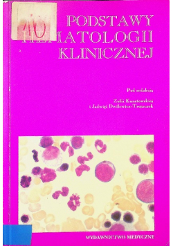 Podstawy hematologii klinicznej