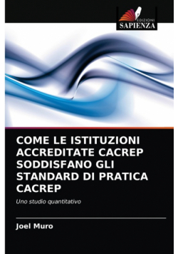 Come Le Istituzioni Accreditate Cacrep Soddisfano Gli Standard Di Pratica Cacrep