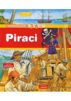 Dzieciaki pytają Piraci 3 do 6 lat