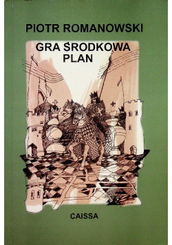 Gra środkowa plan