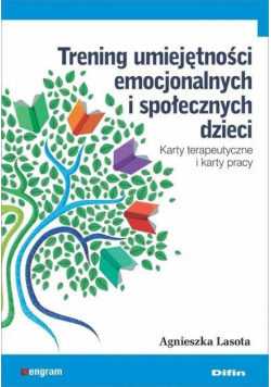 Trening umiejętności emocjonalnych i społecznych..