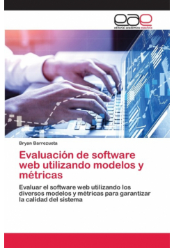 Evaluación de software web utilizando modelos y métricas