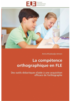 La compétence orthographique en fle