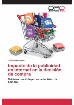 Impacto de la publicidad en Internet en la decisión de compra
