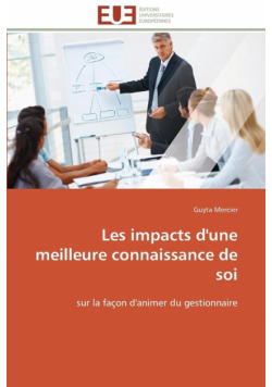 Les impacts d'une meilleure connaissance de soi