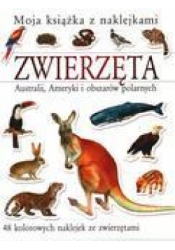 Moja książka z nakl. Zwierzęta Australii ... FK