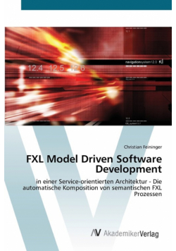 FXL Model Driven Software Development