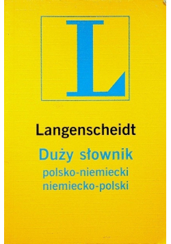 Duży słownik polsko - niemiecki niemiecko - polski