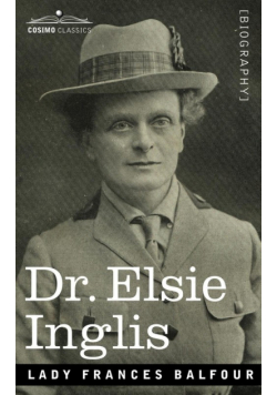 Dr. Elsie Inglis