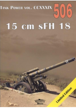 15 cm sFH 18 Tank Power vol. CCXXXIX 506