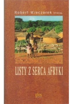 Listy z serca Afryki