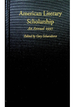 American Literary Scholarship an Annual 1997
