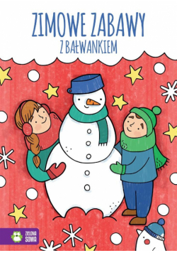 Zimowe zabawy z bałwankiem
