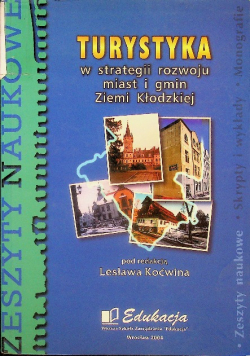 Turystyka w strategii rozwoju miast i gmin Ziemi Kłodzkiej