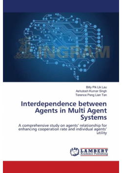 Interdependence between Agents in Multi Agent Systems