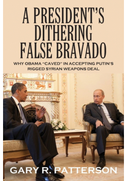 A President's Dithering False Bravado