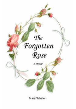 The Forgotten Rose