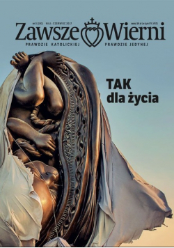Zawsze wierni nr 3 Tak dla życia