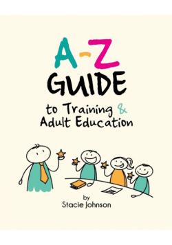 A-Z Guide to Training & Adult Education