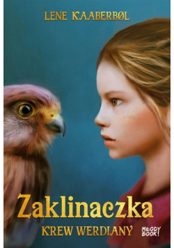 Zaklinaczka. Krew Werdiany